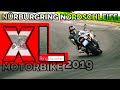 Nürburgring Nordschleife Motorbike 2019 XXL Green Hell Touristenfahrten #no crash Ringpressionen
