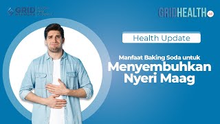 Menyembuhkan Nyeri Maag Dalam Sekejap dengan Baking Soda yang Digunakan dengan Cara Ini
