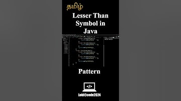 Lesserthan Symbol in Java | Tamil | Pattern | #java #javatamil #coding#shortsvideo #shorts