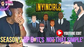 Invincible Reaction Season 2 Ep 6 'It's Not That Simple' - Literally, NOTHING is...  💔