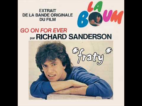 Richard Sanderson & Chantal Sitruk - Go On Forever (Extrait de la bande originale du Film La Boum)