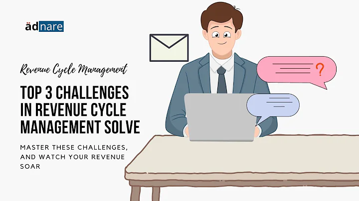 Top 3 Revenue Cycle Management Challenges SOL