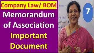 7. "Memorandum of Association - Important Document In formation of a Company" - Company Law/ BOM