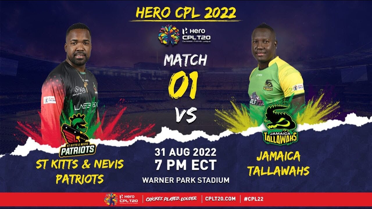 LIVE St Kitts and Nevis Patriots vs Jamaica Tallawahs CPL 2022