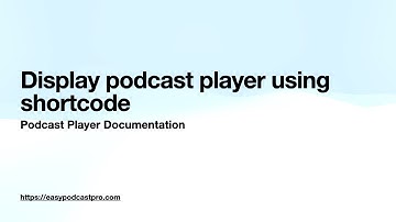 7. Display podcast player using WordPress shortcode