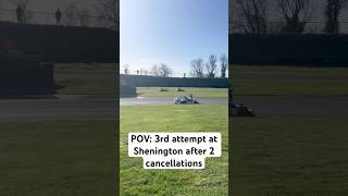 March Madness at Shenington - 3rd attempt after 2 cancellations