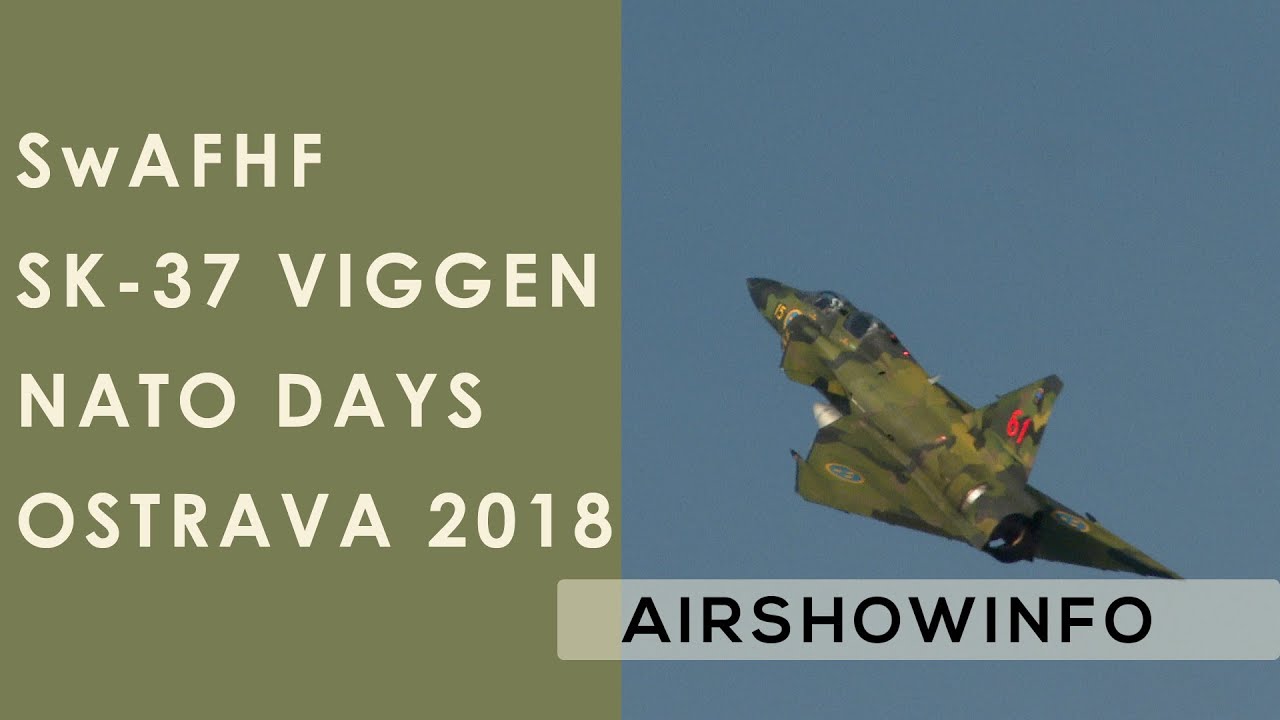 SAAB Sk37E Viggen (SwAFHF) - NATO Days 2018