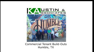 Commercial Tenant Build Outs Humble, TX - K Austin & Associates