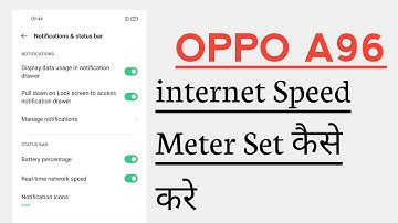 OPPO A96 How To Set internet Speed indicator Internet Speed Meter