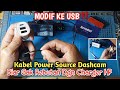 Modif Kabel Power Source Dashcam ke USB 5V
