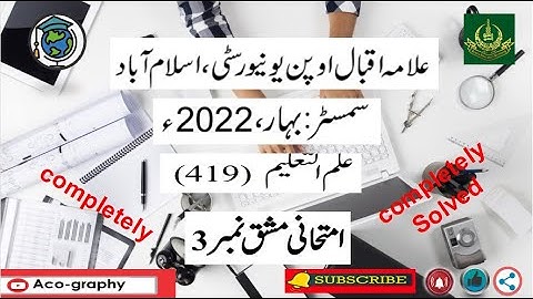 AIOU Code 419 Solved Assignment No.3 Spring 2022 || Subject: Education  |Level:B.A/B.com