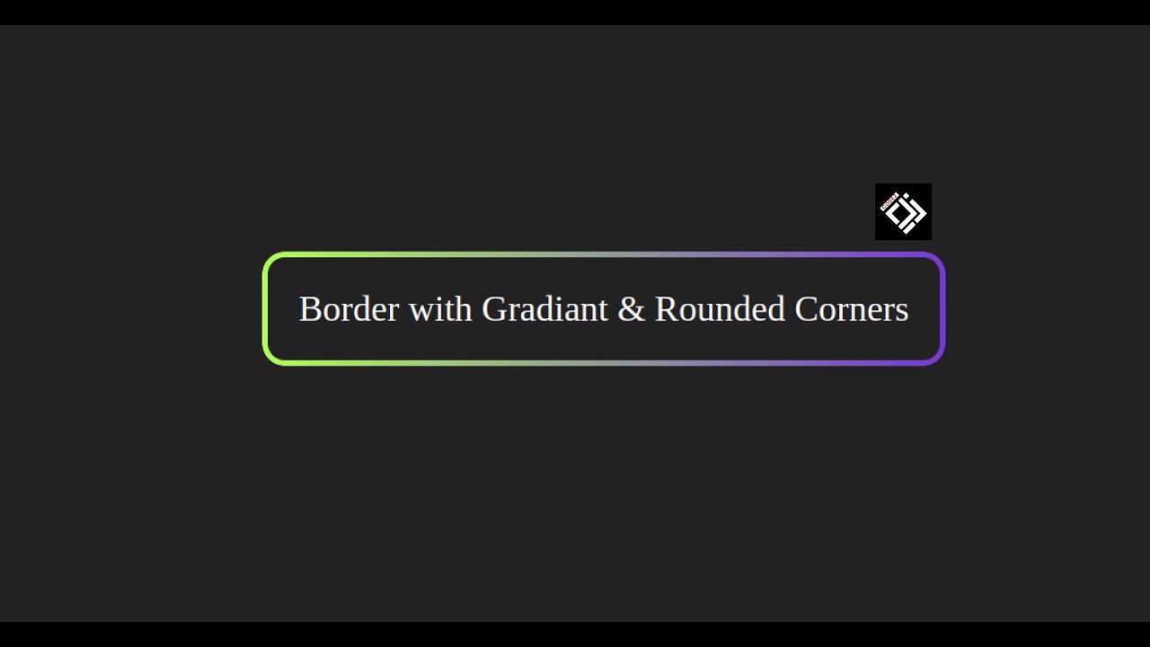 Rounded Borders with Gradient - YouTube