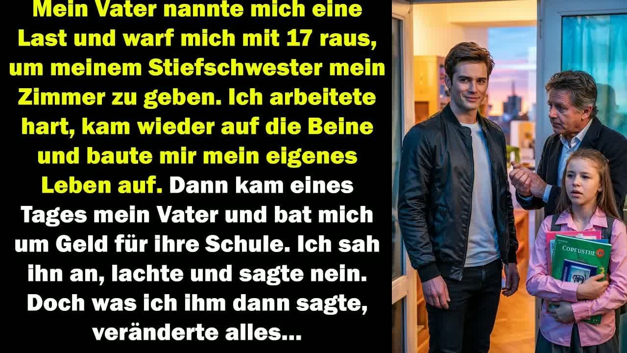 Mit 17 rausgeworfen für die Stiefschwester – Jahre später bat mein Vater um Geld, und ich lachte