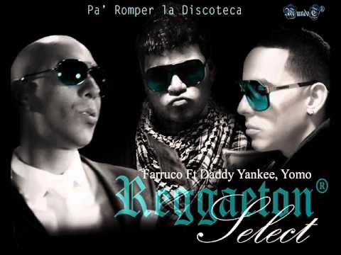 PaRomper la Discoteca   Farruko Ft Daddy Yankee Yomo