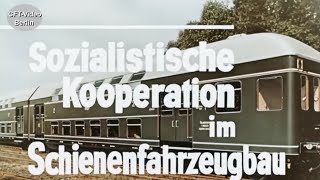 Reichsbahnfilm: VEB Schienenfahrzeugbau