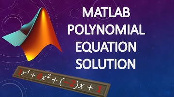 How to Find Roots of a Polynomial Function Using MATLAB (4K UHD)
