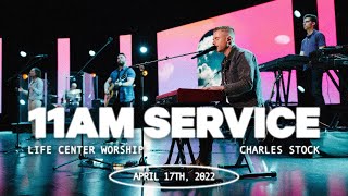 Resurrection Sunday || Easter at Life Center ||  11am EST