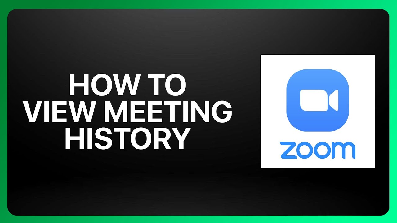 How To View Zoom Meeting History Tutorial