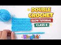 Learn Double Crochet Easily 🧶 Slow & Detailed Tutorial | Hinglish | CLASS 4 #crochet #youtube #love