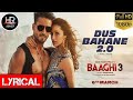 Lyrical | Baaghi 3: Dus Bahane 2.0 | Tiger S, Shraddha K | Vishal & Shekhar FEAT KK, Shaan & Tulsi K