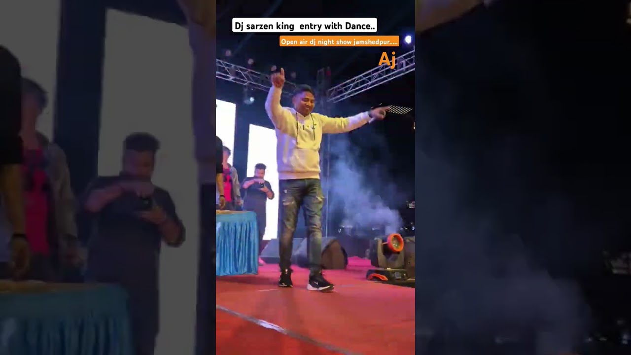 Dj Sarzan Grand एंटी in जमशेदपुर इवेंट dj Sarzan king of king झारखंड किंग