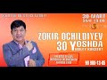 Afisha - Zokir Ochildiyev - 30-mart soat 19:00 da konsert beradi 2022