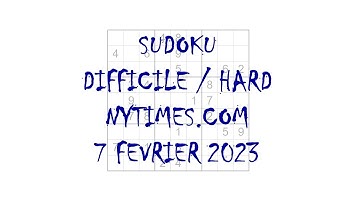 Sudoku Difficile / Diabolique - nytimes.com - 7 février 2023
