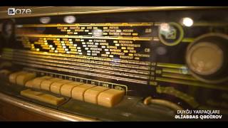 Əli̇abbas Qədirov Duyğu Yarpaqlari Radio Lahiyəsi 24 Il Əvvəl