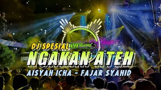 DJ NGAKAN ATEH - Aisyah Icha || Lagu Madura Viral Terbaru