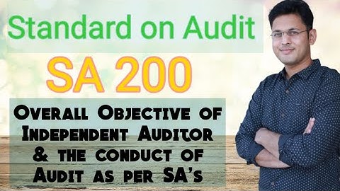 SA 200// CA FINAL//CA INTER //Overall Objective of Auditor//Standard on Auditing