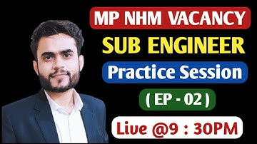 MP NHM Recruitment 2022 | NHM Sub Engineer Live Classes | EP -02  |  Mp NHM Sub Engineer Classes |