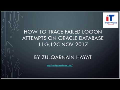 Oracle | How to trace failed logon attempts on Oracle Database 11G,12C