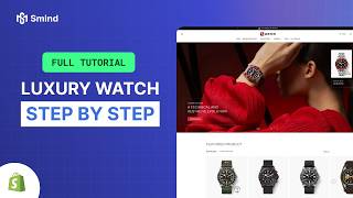 How To Build Luxury Watch Shopify Store with Dawn Theme - Step By Step (2026)