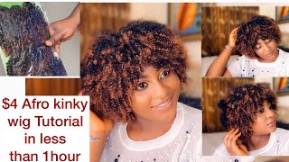 DIY | “NO SEW” QUICK AND EASY AFRO KINKY WIG TUTORIAL IN LESS 1HR.