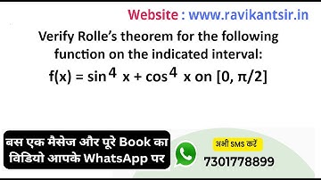 Verify Rolle’s theorem for function on the indicated interval: f(x) = sin^4 x + cos^4 x on [0, π/2]