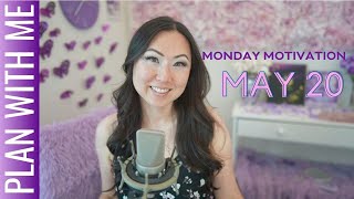 May 20 Monday Motivation Weekly Check-In