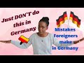 New in Germany? Avoid these mistakes : Culture shock in  Germany