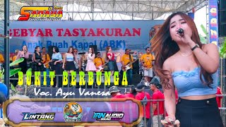 Download Lagu BUKIT BERBUNGA # AYU VANESA # NEW SANAYA TASYAKURAN ABK KM. VICTORY JAYA 1 MP3