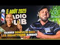 LES SQUATTEURS AIRBNB TRAVAILLER À GENÈVE RADIO HLIB DU 5 AOUT 2025