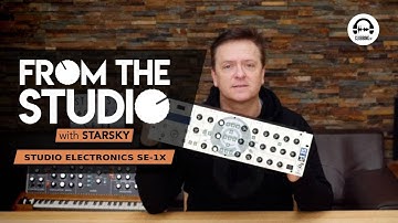 From the Studio - Studio Electronics SE-1X
