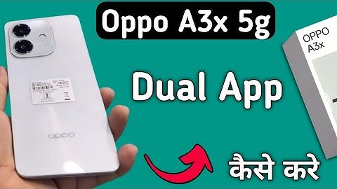 Oppo A3x 5g dual app kaise chalaye, how to clone apps in oppo, how to use dual apps in oppo, app clo