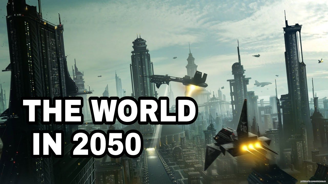 What will 2050 look like youtube