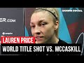 WALES&#39;S 14TH WORLD CHAMPION? Lauren Price RELISHING World Title Fight Vs. Jessica McCaskill