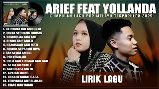 Download Lagu ARIEF FEAT YOLLANDA FULL ALBUM PILIHAN TERBAIK 2025 (LIRIK) || LAGU POP MINANG TERBARU 2025 MP3 Download Lagu ARIEF FEAT YOLLANDA FULL ALBUM PILIHAN TERBAIK 2025 (LIRIK) || LAGU POP MINANG TERBARU 2025 MP3