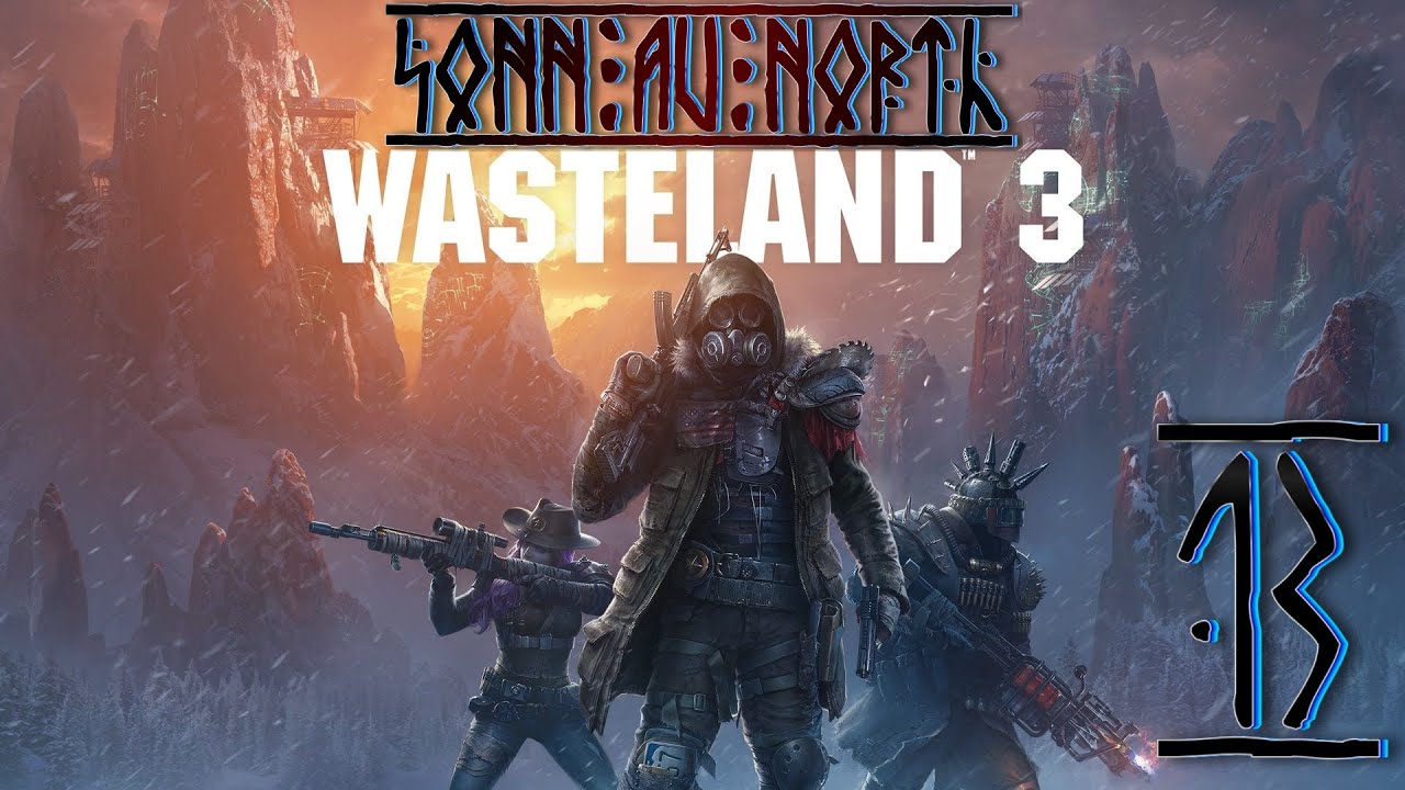 Wasteland 3 - Каннибалы и ИИ! #13