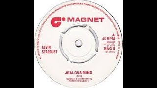 Alvin Stardust Jealous Mind Lyrics