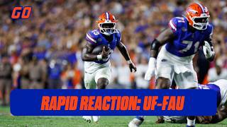 Rapid Reaction to UF's 66-21 win vs. FAU | Florida Gators Football
