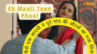 Choodiwala Part 2 Ullu Webseries Explained In Hindi Hot Webseries Series