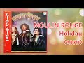 MOULIN ROUGE - Holiday (1979) Disco *Michael Zager, Bee Gees, Alvin Fields