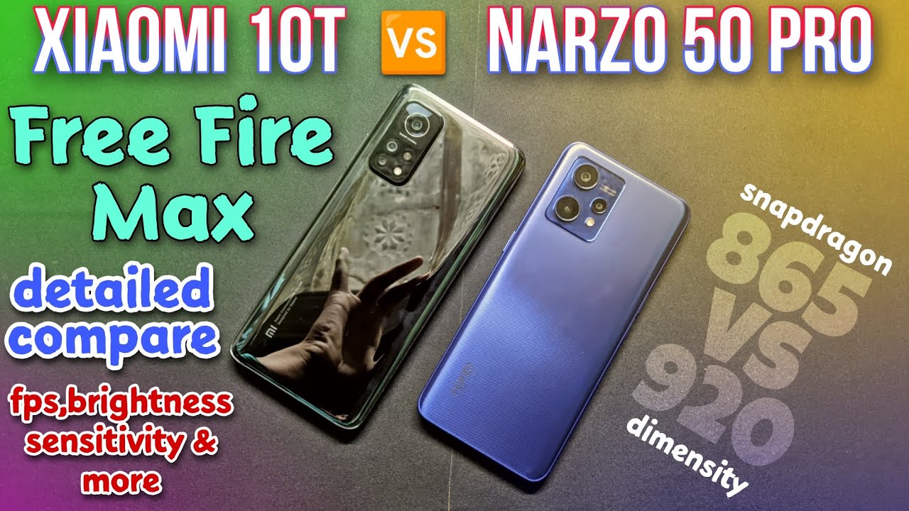 Xiaomi 10t / 10t pro 🆚 Narzo 50 pro Free Fire Max compare || snpd 865 vs DM 920....